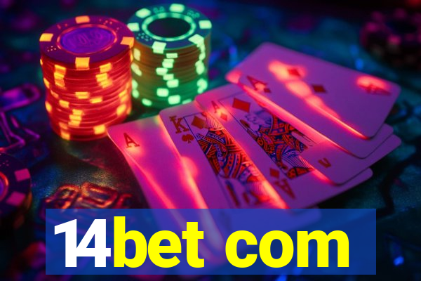 14bet com
